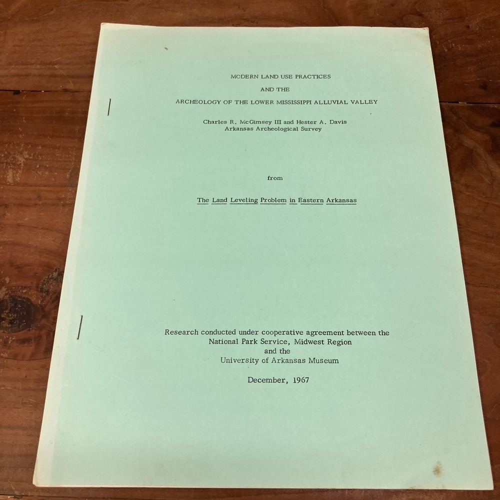 Modern Land Use Practices Archeology Lower Mississippi Valley McGimsey Davis